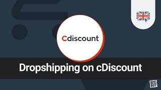  How to start dropshipping on Cdiscount