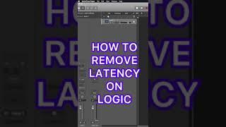 Latency Issue SOLVED: Logic Pro X