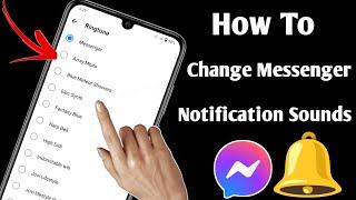 How To Change Messenger Notification Sounds (Update 2024)||Change Messenger Ringtone