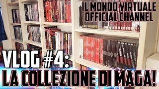 Vlog #4 Video Collezione: I Fumetti di Maga