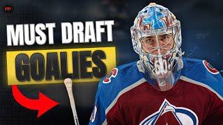 5 Must Draft Goalies to Target In Your Drafts