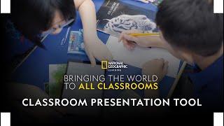 NGL ELT Bringing The World to All Classrooms - Classroom Presentation Tool