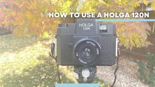 How to Use a Holga 120 N Medium Format Film Camera