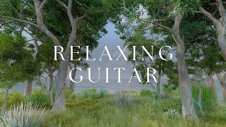 Peaceful Relaxing Guitar Playlist | Calm Study Work Focus