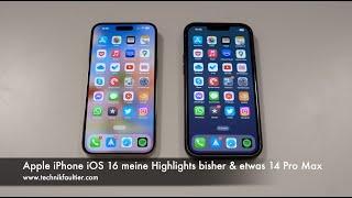 Apple iPhone iOS 16 meine Highlights bisher & etwas 14 Pro Max
