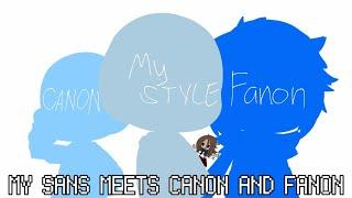 My Sans meets Canon Sans and Fanon Sans | Short Skit