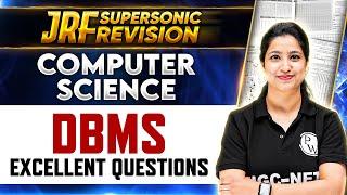 UGC NET 2024: DBMS - Excellent Questions for UGC NET Re-Exam Computer Science | UGC NET Paper 2