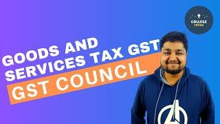 GST Council | Functions of GST Council | Members | Structure | GST | Study at Home with me