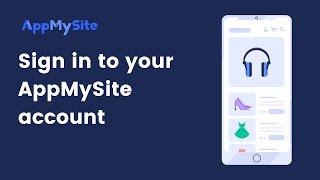 Sign in | AppMySite