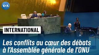 Gaza, Soudan, Ukraine... les crises mondiales au cœur des débats à l'ONU