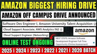 Finally Amazon Direct Test Hiring | SDE, CSA, CSE Role | Salary: 15-20 LPA | OFF Campus | 2025-2020