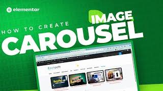 How to make an image carousel in Elementor | Image Carousel Widget