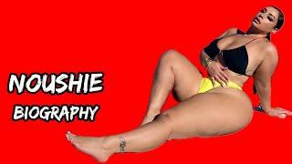 Thick Plus Size Model  Noushie|Biography, Age, Height, Weight, Outfits Idea, Plus Size, Networth