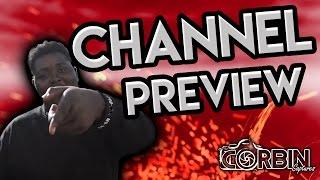 Corbin Captures... Channel Preview