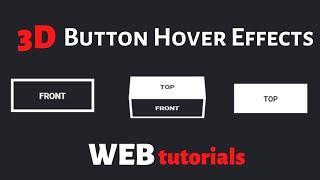 3D Button Hover Effects | Semitransparent Button | HTML and CSS3