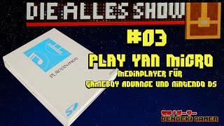 Nintendo Play Yan Media Player - Die Alles Show #03 - alles für Musik
