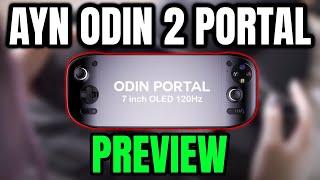 Ayn Odin 2 Portal PREVIEW - Featuring An Impressive 7-inch OLED Screen | Long-Lasting Battery!