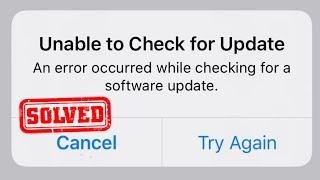 Unable to Check for Update iOS 15 | Unable to Check for update iPhone & iPad | How to Solve !