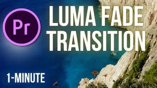 FAST Luma Fade Transition in Premiere Pro Tutorial | Learn Adobe #adobepremierepro
