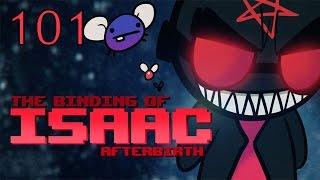 The Binding of Isaac: AFTERBIRTH - Let's Play - Episode 101 [Daily]