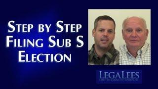 How to File as a Subchapter S: It's Not Too Late to Save On Business Taxes