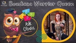 Ask Series | Who was Boudicca?