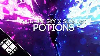SLANDER & Said The Sky - Potions ft. JT Roach | Electronic