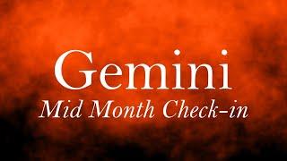 Gemini Mid July 2024 - Be careful with this one.