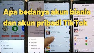 Apa bedanya akun bisnis dan akun pribadi TikTok