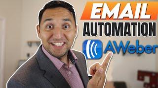 AWEBER EMAIL MARKETING automation - How to SETUP EMAIL DRIP campaigns on AWEBER - Step by Step