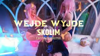 SKOLIM - Wejde Wyjde (CandyNoize REMIX)