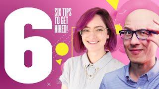 Six Tips to Help You Get Hired Out of Design School