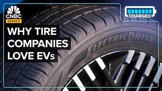 Why Tire Companies Love EVs