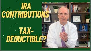 Are IRA Contributions Tax-Deductible?