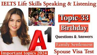 IELTS A1 Life Skills Speaking|| Important Topic|| New Topic 2024|| IELTS UKVI Spouse Visa|| Topic 33