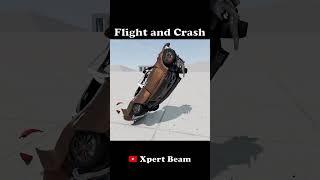 Flying Cars and Crash- BeamNG.Drive #beamngdrive #beamngdrive #xpertbeam