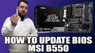 How to Update BIOS on an MSI B550 Motherboard.