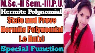 State and Prove Hermite Polynomial l Special Function l Hermite Polynomial l Maths l Sheewali Garg l