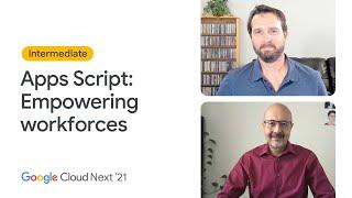 How Google Workspace is empowering workforces with Apps Script