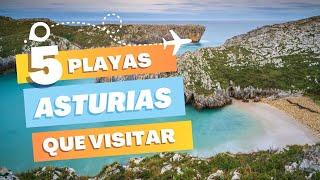 Las 5 MEJORES PLAYAS de ASTURIAS en 2023