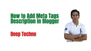 How to Add Meta Tags Description in Blogger