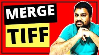 How to Merge TIFF files into One TIFF