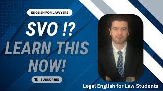 Subject Verb Object | English Grammar for Lawyers