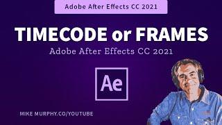 After Effects: Video Timecode or Frames Display on the Timeline