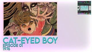 Cat-Eyed Boy | Episode 01 | 1976