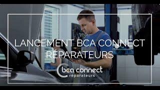 Lancement de BCA Connect réparateurs