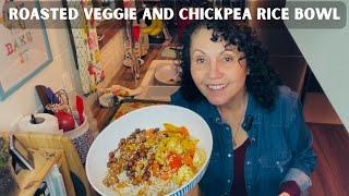 Pantry Cooking: Roasted Veggies & Chickpea Rice Bowl