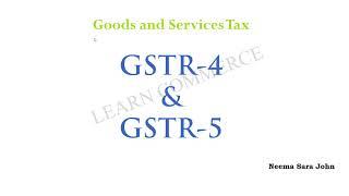 GSTR- 4 & GSTR -5 (Malayalam)