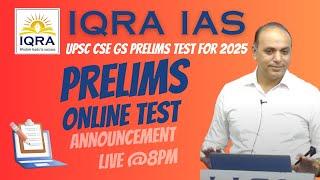 UPSC Prelims Online Test announcement by Shekhar Sir #iqraias #upsc #prelims