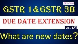 Due Date Extended for GSTR-1 & GSTR-3B